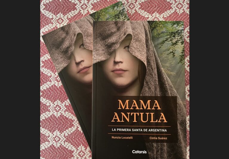 Se presenta el libro «Mama Antula: la Primera santa de Argentina»